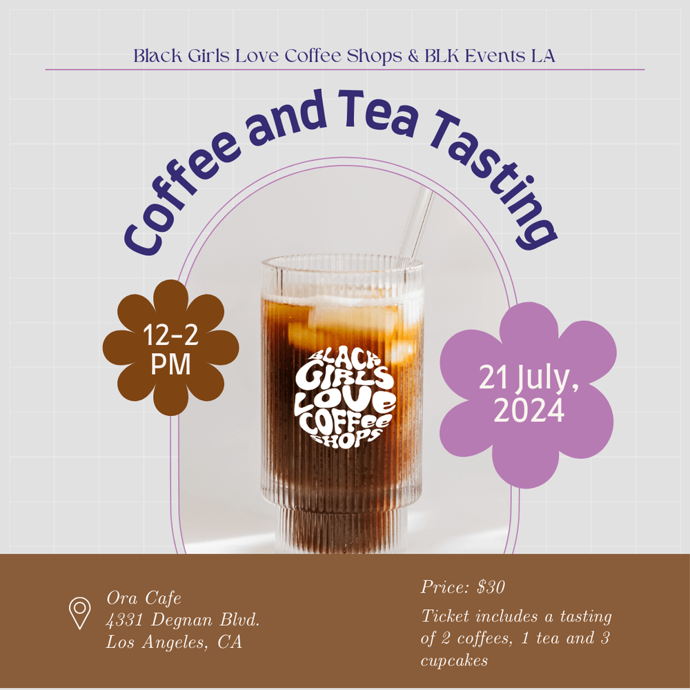 7.21 BGLC LA Coffee and Tea Tasting thumbnail