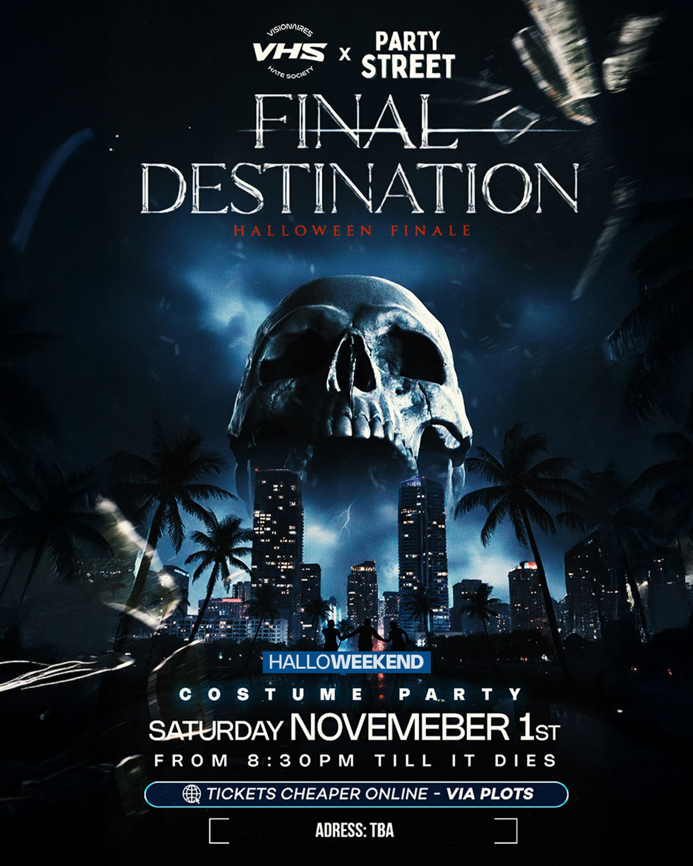 FINAL DESTINATION- HALLOWKND 🎃 | Party Street | Sat, Nov 1, 2025 | SECRET  WAREHOUSE, image size:1400x1750